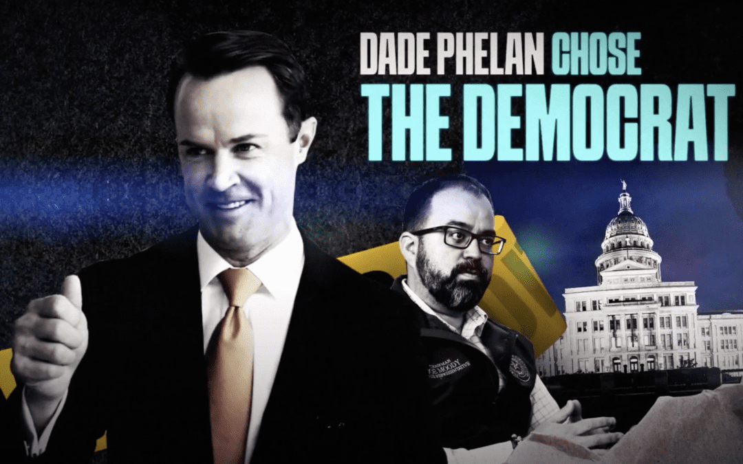 EXCLUSIVE: TV Ad Takes Aim at Dade Phelan’s Radical Democrat Chairs